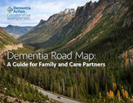 Dementia Road Map: A Guide for Family and Care Partners