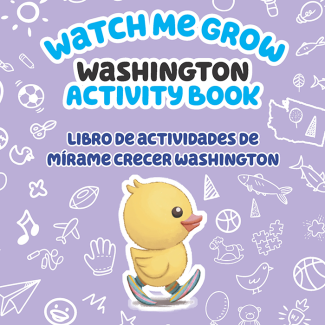 Illustrated book cover for Watch Me Grow Washington Activity Book